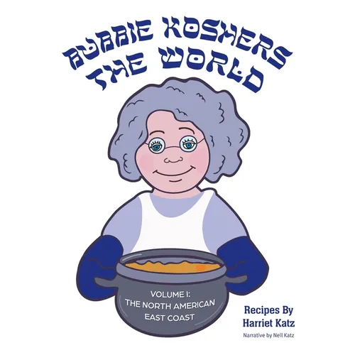 Bubbie Koshers the World: The North American East Coast - Paperback