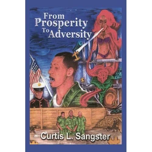 From Prosperity to Adversity - Paperback