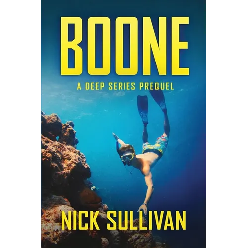 Boone: A Deep Series Prequel - Paperback