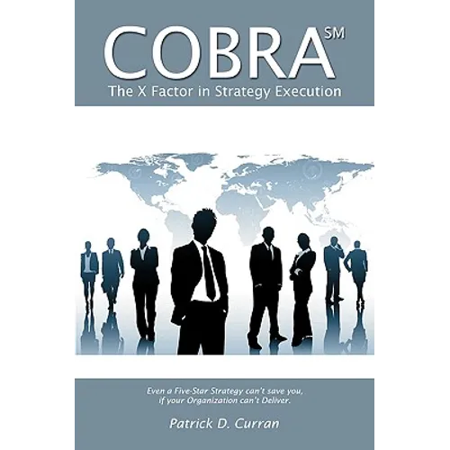 Cobra SM: The X Factor in Strategy Execution - Paperback