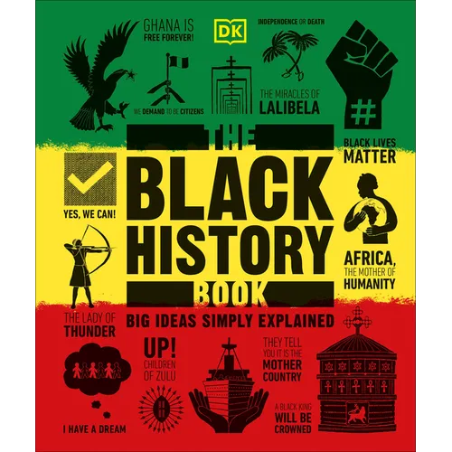 The Black History Book: Big Ideas Simply Explained - Hardcover