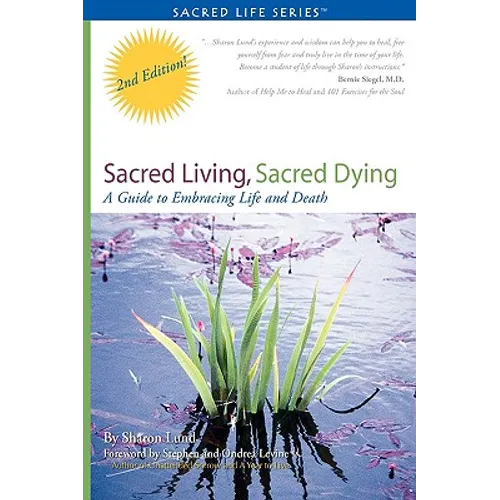 Sacred Living, Sacred Dying - Paperback