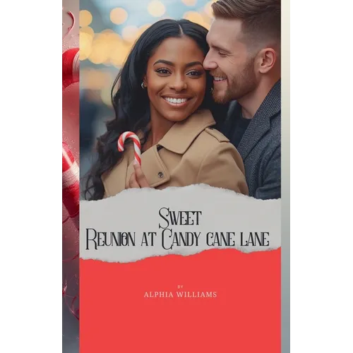 Sweet Reunion at Candy Cane Lane - Paperback