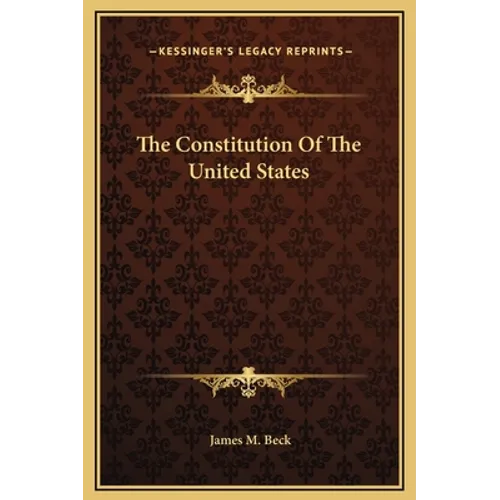 The Constitution Of The United States - Hardcover