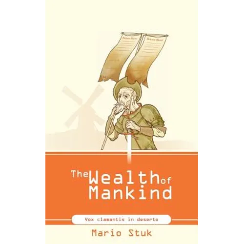 The Wealth of Mankind - Paperback