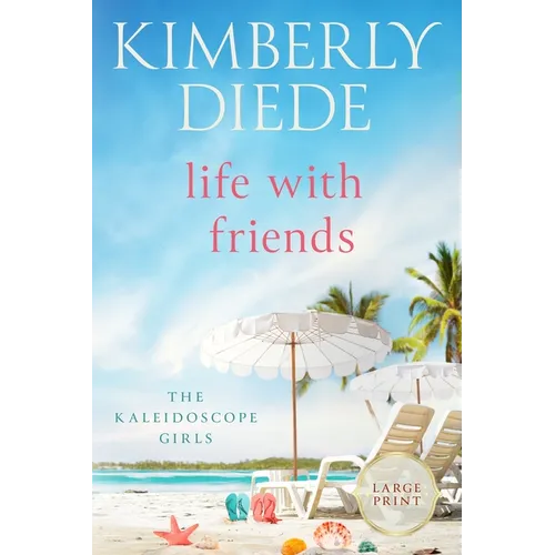 Life with Friends: Large Print - Paperback