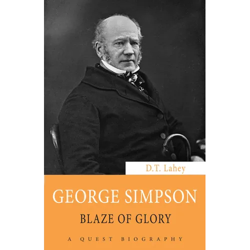 George Simpson: Blaze of Glory - Paperback