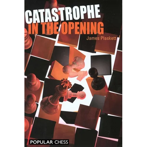 Catastrophe in the Opening - Paperback