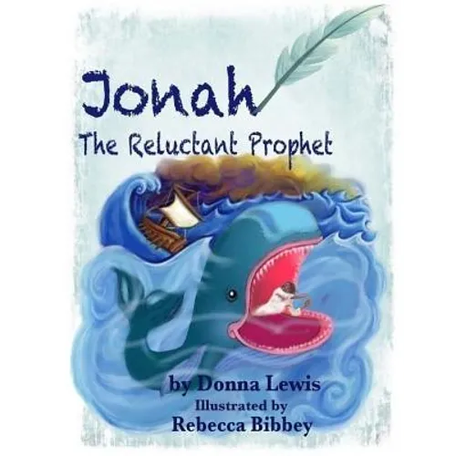 Jonah The Reluctant Prophet - Paperback