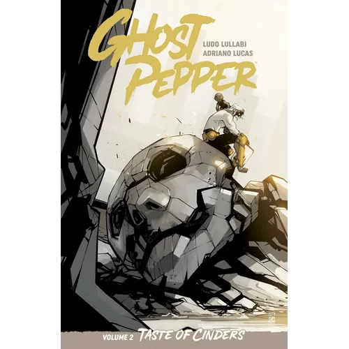 Ghost Pepper Vol. 2: Taste of Cinders - Paperback
