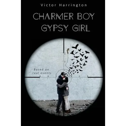 Charmer Boy Gypsy Girl - Paperback