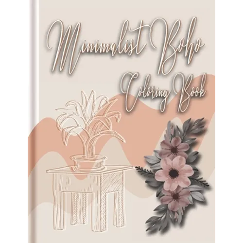 minimalist boho coloring book: minimalist coloring book, minimalist prints boho, minimalist book - Paperback
