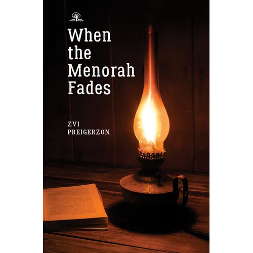 When the Menorah Fades - Paperback