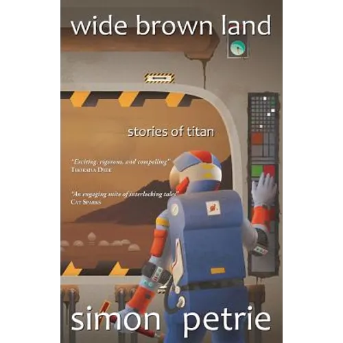 Wide Brown Land: stories of Titan - Paperback