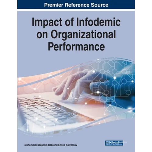 Impact of Infodemic on Organizational Performance - Paperback