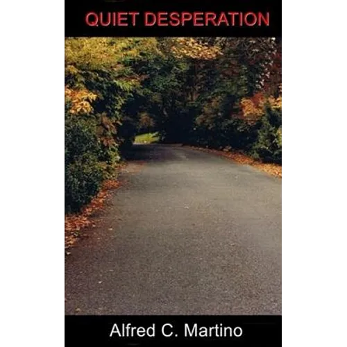 Quiet Desperation - Paperback