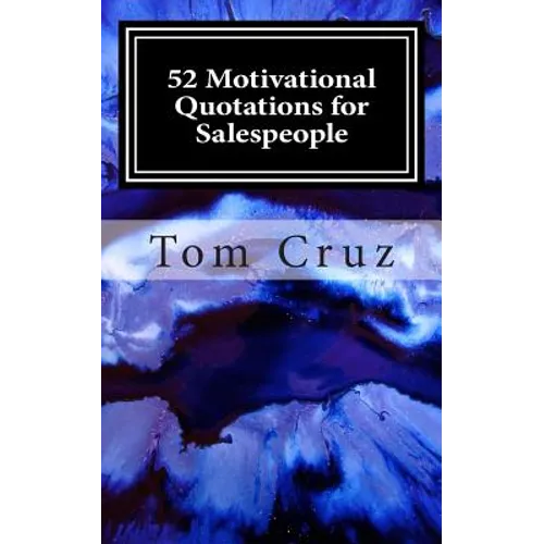 52 Motivational Quotations for Salespeople - Paperback