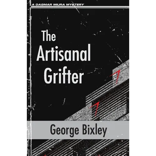 The Artisanal Grifter - Paperback