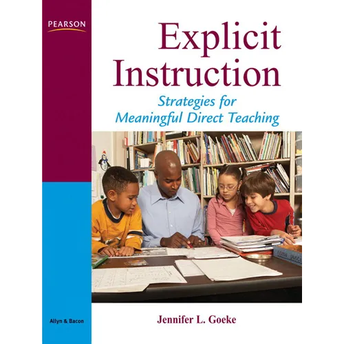 Explicit Instruction: A Framework for Meaningful Direct Teaching - Paperback