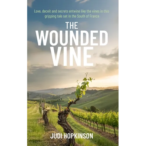 The Wounded Vine - Paperback