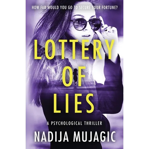 Lottery of Lies: A Psychological Thriller - Paperback