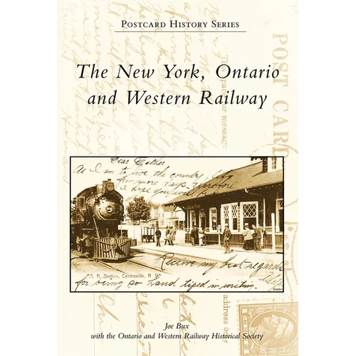 The New York, Ontario and Western Railway - Paperback