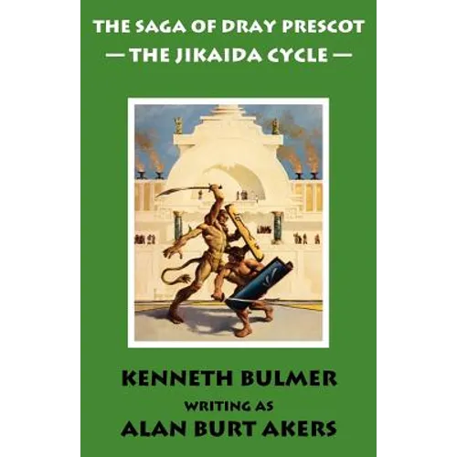 The Jikaida Cycle [The Saga of Dray Prescot Omnibus #6] - Paperback