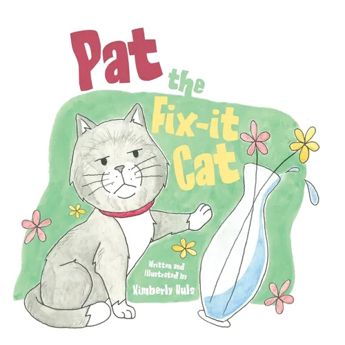 Pat the Fix-it Cat - Hardcover