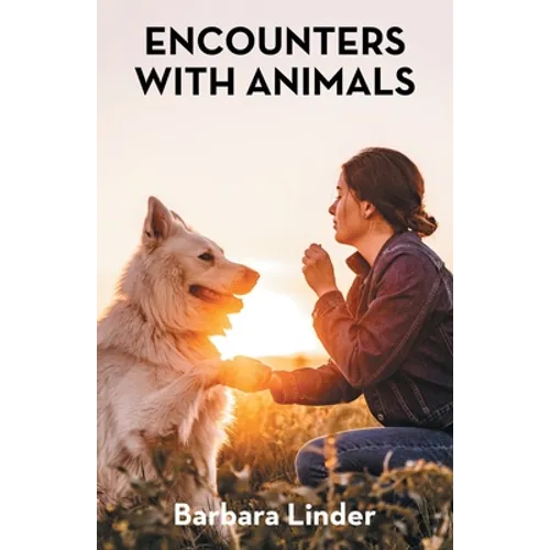 Encounters with Animals - Paperback