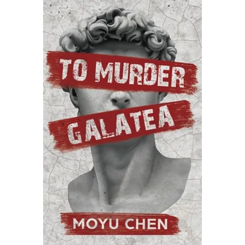To Murder Galatea - Paperback