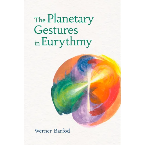 The Planetary Gestures in Eurythmy