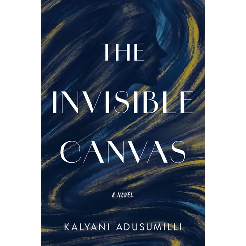 The Invisible Canvas - Hardcover