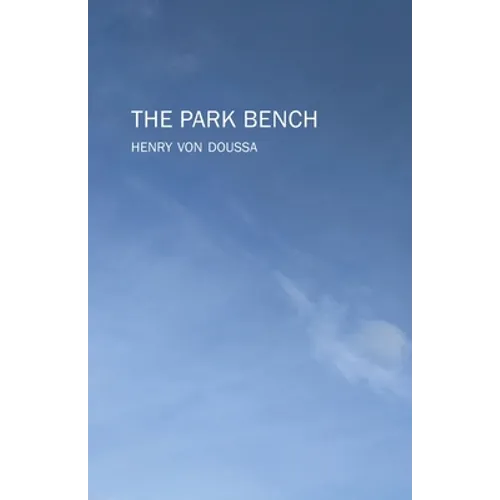 The Park Bench - Paperback
