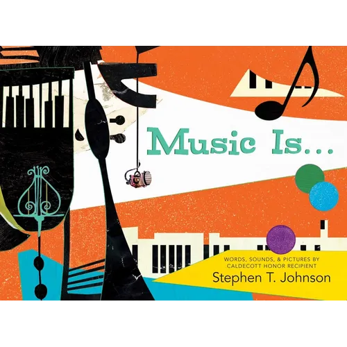 Music Is . . . - Hardcover