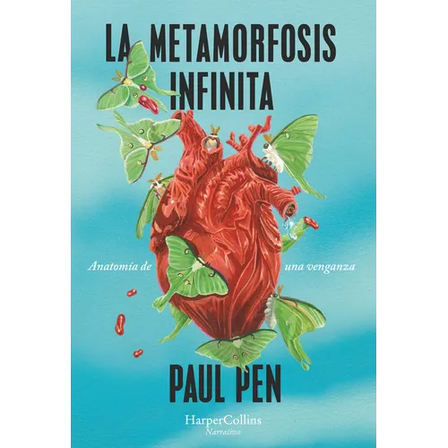 La Metamorfosis Infinita (the Infinite Metamorphosis) - Paperback