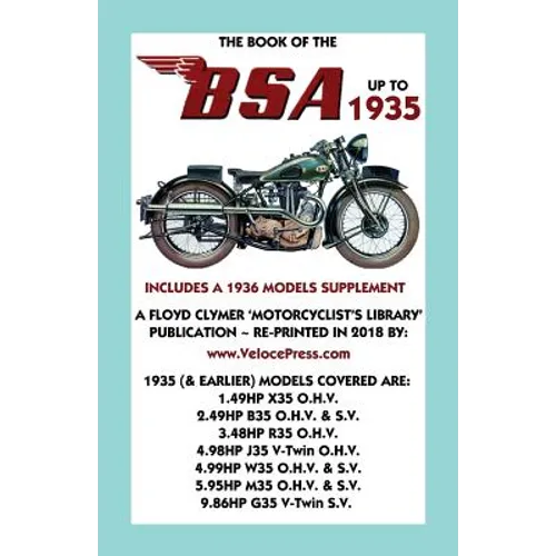 Book of the BSA Up to 1935 - Includes a 1936 Models Supplement - Paperback