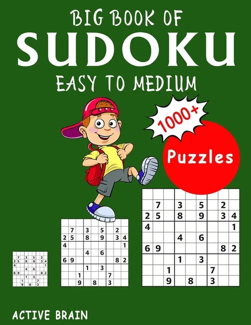 Big Book of Sudoku Easy to Medium: 1000+ Easy Sudoku Puzzles (With Solutions) - Paperback