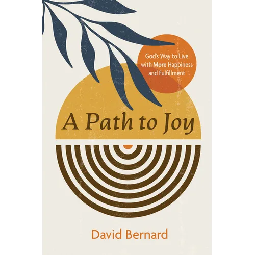 A Path to Joy - Hardcover