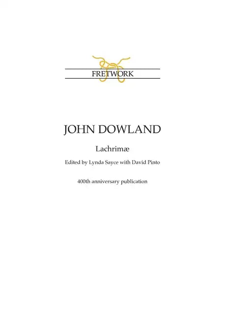 John Dowland: Lachrimæ - Paperback