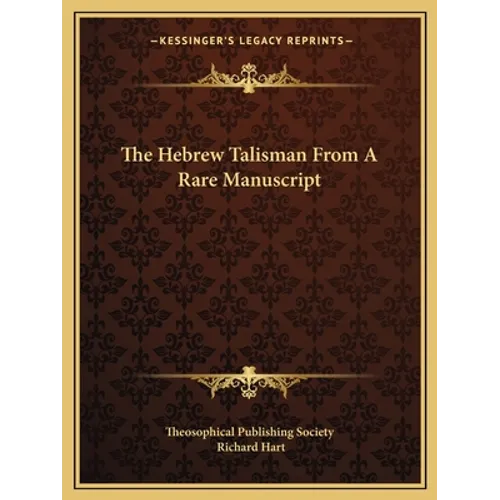 The Hebrew Talisman From A Rare Manuscript - Paperback
