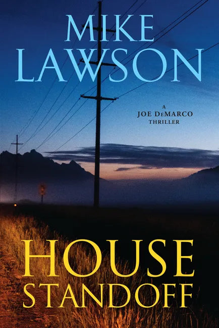 House Standoff: A Joe DeMarco Thriller - Hardcover