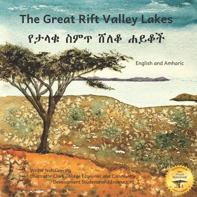 The Great Rift Valley Lakes: The Wildlife of Ethiopia In Amharic and English - Paperback