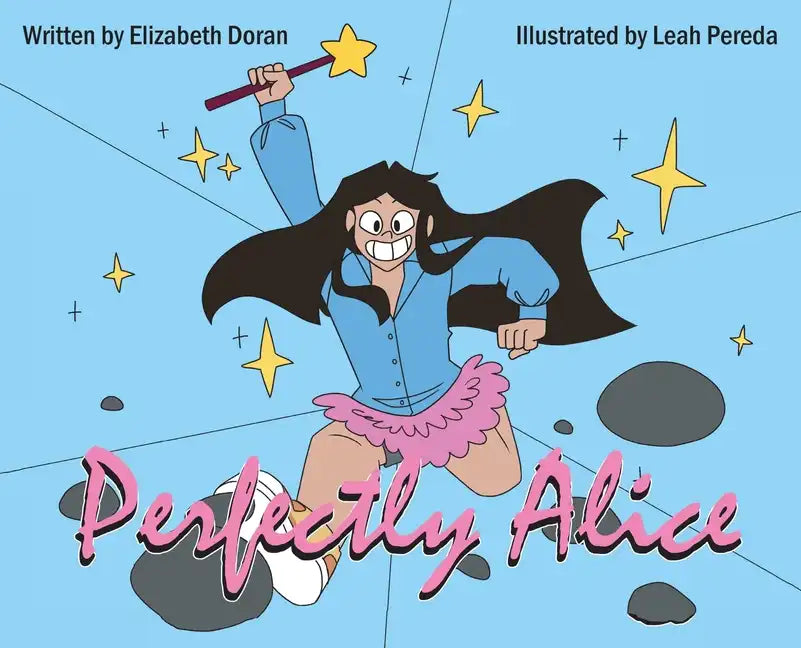 Perfectly Alice - Hardcover