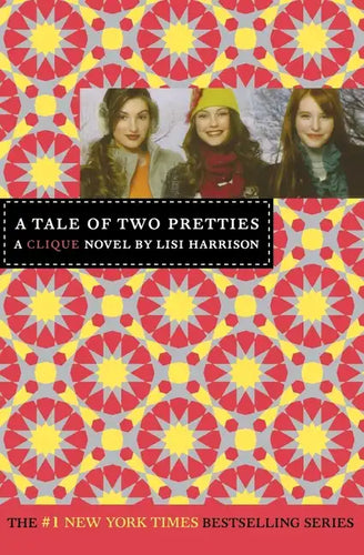 A Tale of Two Pretties: A Clique Novel - Paperback