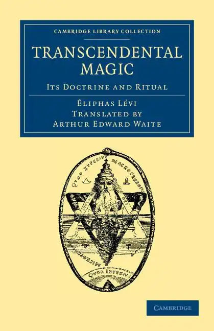 Transcendental Magic: Its Doctrine and Ritual - Paperback
