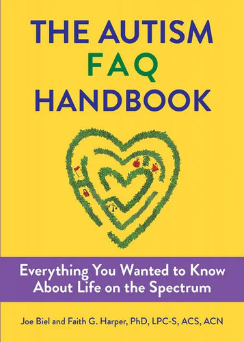 The Autism FAQ: Everything You Wanted to Know about Diagnosis & Autistic Life - Paperback