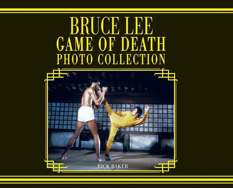 Bruce Lee Game of Death (Landscape Edition): Game Of Death - Hardcover