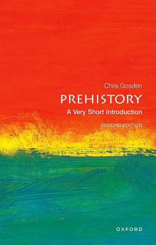 Prehistory: A Very Short Introduction - Paperback