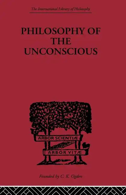 Philosophy of the Unconscious - Paperback
