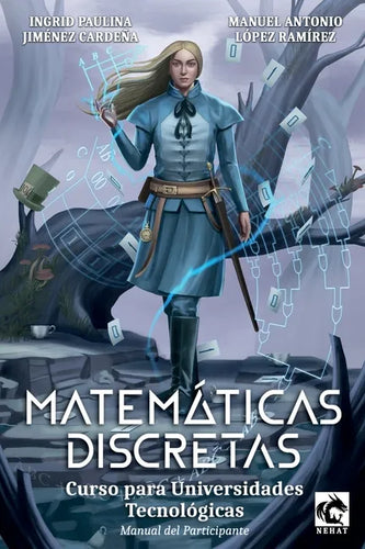 Matemáticas Discretas: Curso para Universidades Tecnológicas - Paperback